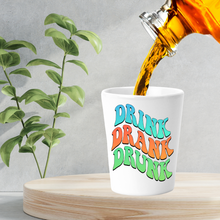 Load image into Gallery viewer, Drink Drank Drunk Shot Glass
