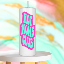 Load image into Gallery viewer, Hot Moms Club Skinny Tumbler