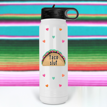 Load image into Gallery viewer, Taco Slut Water Bottle - A+A Custom Crafts