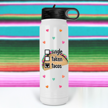 Load image into Gallery viewer, Single Taken Tacos Water Bottle - A+A Custom Crafts