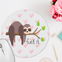 Load image into Gallery viewer, Fuck It Sloth Rectangle Mousepad