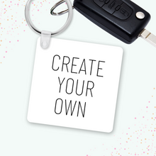 Load image into Gallery viewer, Create Your Own Keychain - A+A Custom Crafts