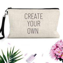 Load image into Gallery viewer, Create Your Own Makeup Bag - A+A Custom Crafts