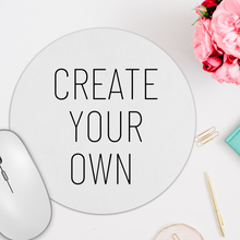 Load image into Gallery viewer, Create Your Own Mouse Pad - A+A Custom Crafts