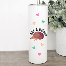 Load image into Gallery viewer, Hedgehog, Tumbler with Straw, Introvert, Quotes About Life, Best Friend Birthday Gifts,