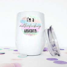 Load image into Gallery viewer, Funny Unicorn, Wine Tumbler, Unicorn Mug, Unicorn, Funny Mugs, Best Friend Birthday Gifts,