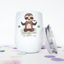 Load image into Gallery viewer, Weed, Marijuana, Sloth Gifts, Stoner Gifts, Weed Accessories, Wine Tumbler, Best Friend Gift, Coworker Christmas Gift, Stocking Stuffer