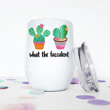 Load image into Gallery viewer, Cactus, Custom Wine Tumbler, Succulents, Best Friend Birthday Gifts,