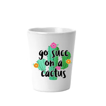 Load image into Gallery viewer, Funny Shot Glass | Succulent Gifts | Novelty Shot Glass | Best Friend Gift | 21st Birthday Gift | Girls Trip Cups | Adult Party Favors