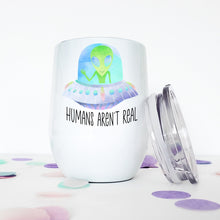 Load image into Gallery viewer, Alien, UFO, Custom Wine Tumbler, Funny Mugs, Best Friend Birthday Gifts, 21st Birthday Gift for Her,