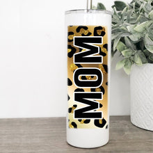 Load image into Gallery viewer, MILF, Leopard, Animal Print, Tumbler with Straw, New Mom Gift, Mom Birthday Gift, Mothers Day Gift,