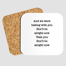 Load image into Gallery viewer, Mistaken Lyrics, Personalized Coasters, Song Lyrics, Best Friend Birthday Gifts,