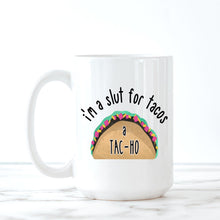 Load image into Gallery viewer, Taco, Coffee Mug, Quotes About Life, Funny Mugs, Best Friend Birthday Gifts,
