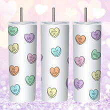 Load image into Gallery viewer, Anti Valentines Day, Skinny Tumbler, Conversation Hearts, Galentines Day, Valentines Day Gift for Her,