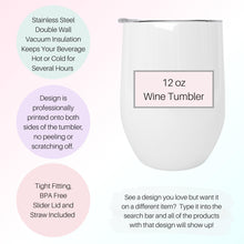 Load image into Gallery viewer, Best Sister Ever, Custom Wine Tumbler, Personalized Gift, Funny Mugs, Sister Gift, Gift for Sister,