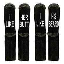 Load image into Gallery viewer, I Like Her Butt I Like His Beard Couples Socks Set - Novelty Word Socks - Anniversary Gift - Bachelorette Gift - Valentines Day Gift