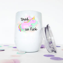 Load image into Gallery viewer, Funny Unicorn, Wine Tumbler, Unicorn Mug, Unicorn, Funny Mugs, Best Friend Birthday Gifts,