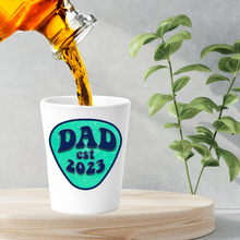 Load image into Gallery viewer, Dad Est Year Shot Glass
