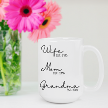 Load image into Gallery viewer, Wife Mom Grandma Mug
