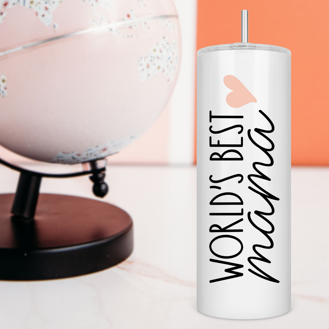 World's Best Mama Skinny Tumbler