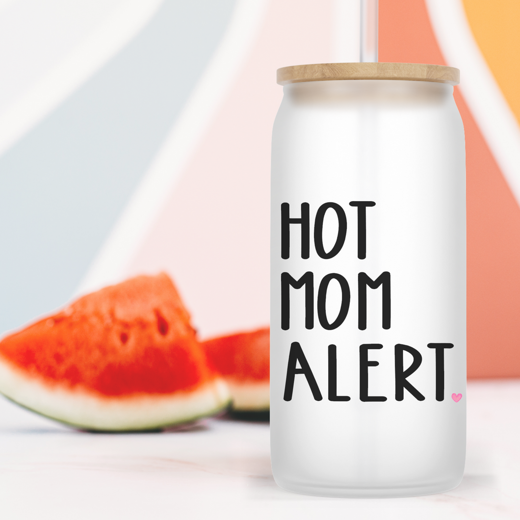 Hot Mom Alert Glass Jar Tumbler