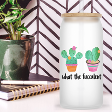 Load image into Gallery viewer, What the Fucculent Cactus Glass Jar Tumbler
