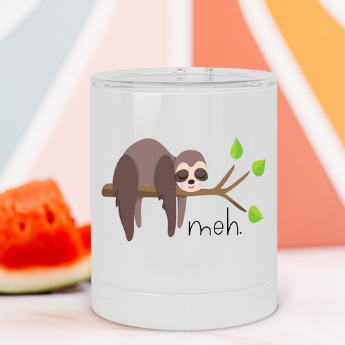 Meh Sloth Lowball Tumbler - A+A Custom Crafts