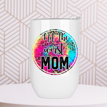 Load image into Gallery viewer, Not The Worst Mom Wine Tumbler
