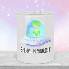 Load image into Gallery viewer, Believe in Yourself Alien Lowball Tumbler - A+A Custom Crafts
