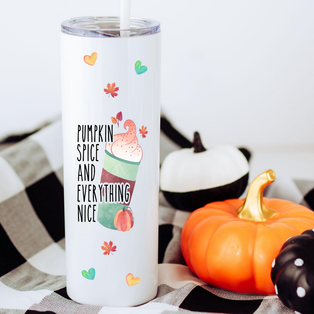 Pumpkin Spice and Everything Nice Skinny Tumbler