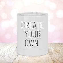 Load image into Gallery viewer, Create Your Own Lowball Tumbler - A+A Custom Crafts
