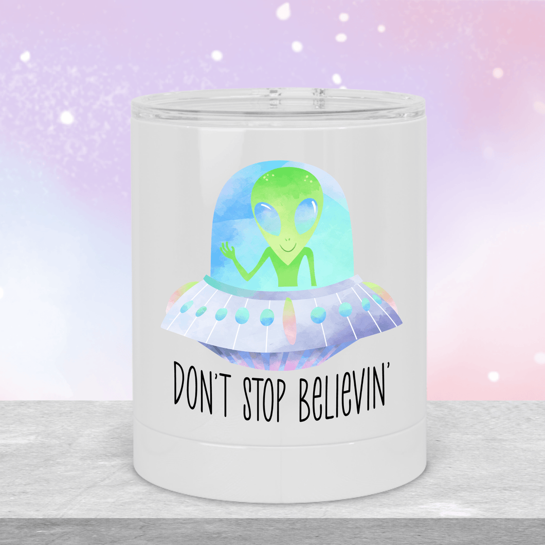 Believe in Yourself Alien Lowball Tumbler - A+A Custom Crafts