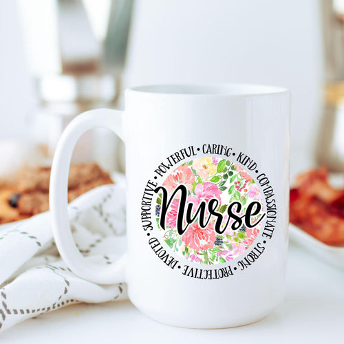 Nurse Coffee Mug, Inspirational Words Mug, Essential Worker, Thank you Gift, Gift for Nurse, Nurse Appreciation, Personalized Coffee Mug