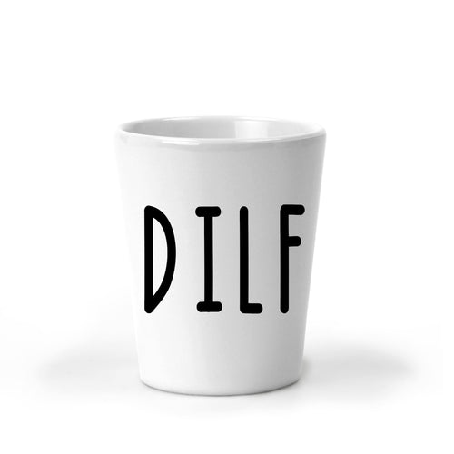 DILF, Shot Glasses, Hot Dad, Personalized Gift, First Fathers Day Gift, New Dad Gift, Christmas Gift, Stocking Stuffer, Secret Santa