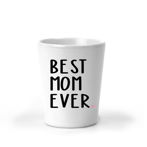 Best Mom Ever, Personalized Shot Glasses, Christmas Gifts for Her, Stocking Stuffers for Women,