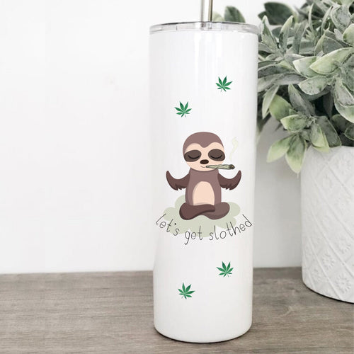 Weed, Sloth, Tumbler with Straw, Stoner Girl, Weed Accessories, Best Friend Birthday Gifts,