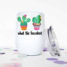 Load image into Gallery viewer, Cactus, Custom Wine Tumbler, Succulents, Best Friend Birthday Gifts,
