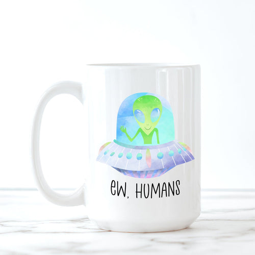 Alien, UFO, Space Mug, Best Friend Birthday Gifts