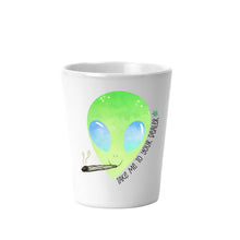 Load image into Gallery viewer, Alien, Shot Glasses, Stoner Gifts, 21st Birthday Gift, Best Friend Birthday Gifts,
