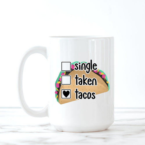 Taco, Coffee Mug, Quotes About Life, Funny Mugs, Best Friend Birthday Gifts,