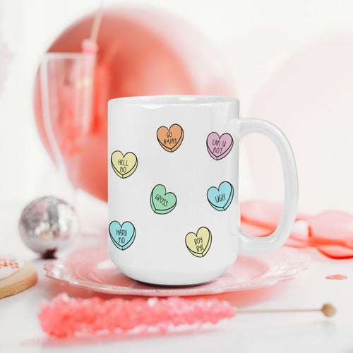 Anti Valentines Day, Conversation Hearts, Funny Mug, Galentines Day, Valentines Day Gift For Her, Best Friend Gifts,