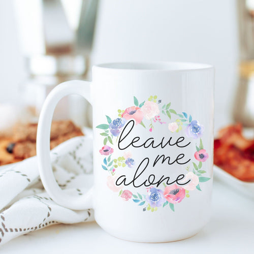 Fuck Off, Floral, Personalized Coffee Mug, Funny Mugs, Best Friend Birthday Gifts,